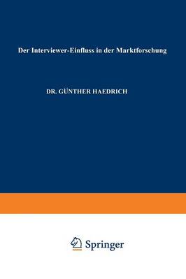 Cover of Der Interviewer-Einfluß in der Marktforschung