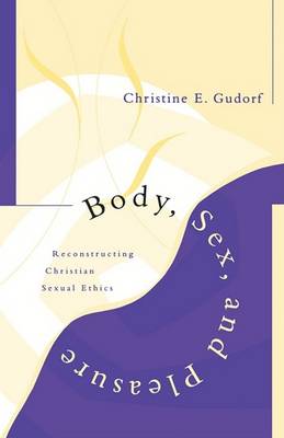 Cover of Body, Sex and Pleasure