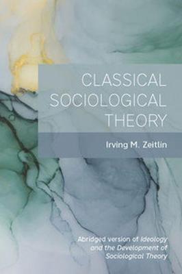 Cover of Classical Sociological Theory