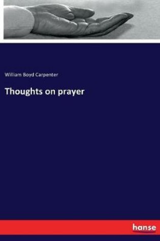 Cover of Thoughts on prayer