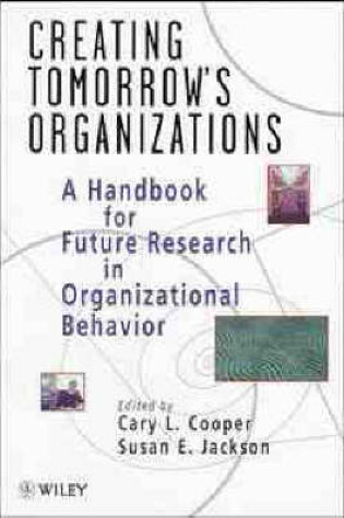 Cover of Creating Tomorrow's Organizations