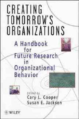 Book cover for Creating Tomorrow's Organizations