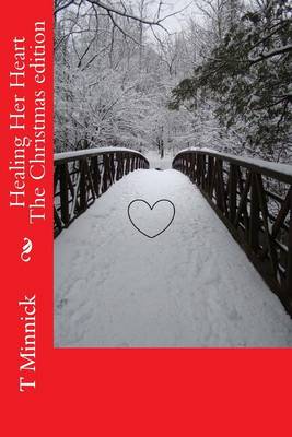 Cover of Healing Her Heart Christmas edition