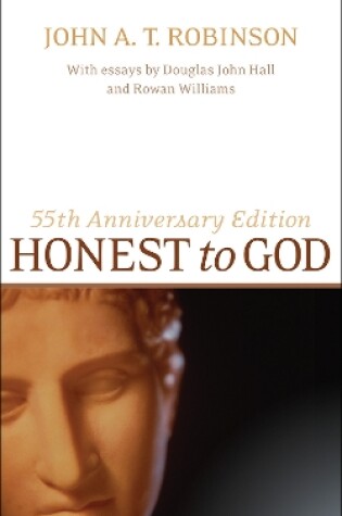 Cover of Honest to God, 55th Anniversary Edition