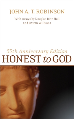 Book cover for Honest to God, 55th Anniversary Edition