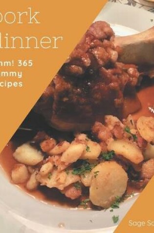 Cover of Hmm! 365 Yummy Pork Dinner Recipes