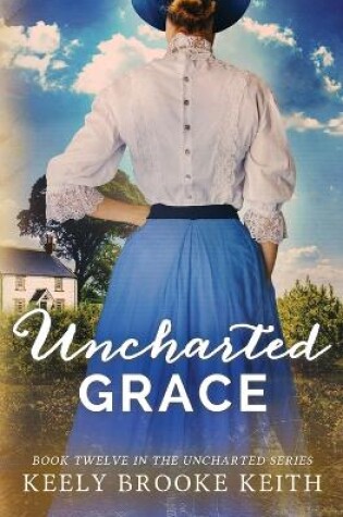 Cover of Uncharted Grace