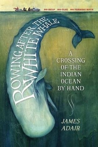 Cover of Rowing After the White Whale