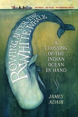 Book cover for Rowing After the White Whale