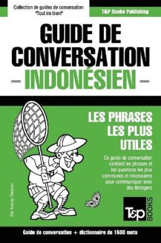Cover of Guide de conversation Francais-Indonesien et dictionnaire concis de 1500 mots