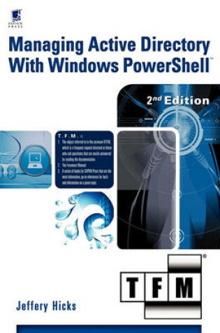 Cover of Managing Active Directory with Windows PowerShell