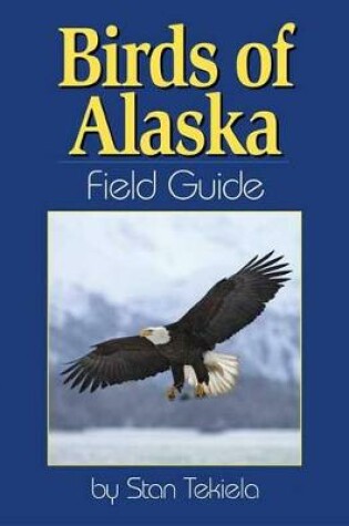 Cover of Birds of Alaska Field Guide