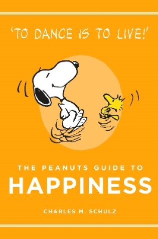 Cover of The Peanuts Guide to Happiness
