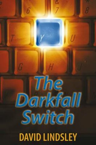 Cover of The Darkfall Switch