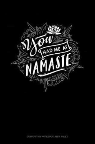 Cover of You Had Me at Namaste