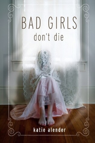 Cover of Bad Girls Don't Die