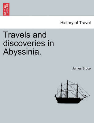 Book cover for Travels and Discoveries in Abyssinia.