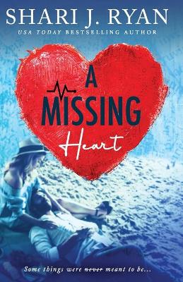 Book cover for A Missing Heart