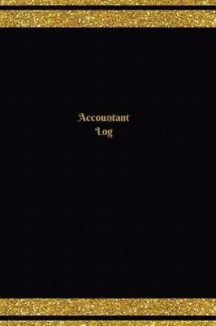 Cover of Accountant Log (Logbook, Journal - 124 pages, 6 x 9 inches)