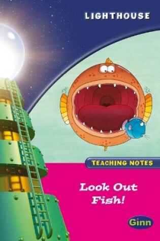 Cover of Lighthouse Reception Pink B: Look Fish Teachers Notes