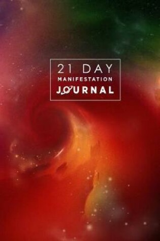 Cover of 21 Day Manifestation Journal