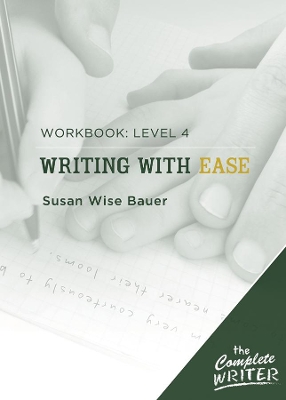 Book cover for Writing with Ease: Level 4 Workbook