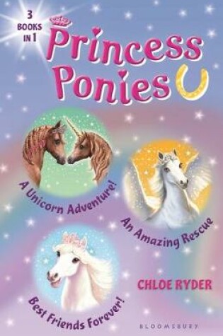 Cover of Princess Ponies Bind-Up Books 4-6
