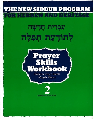 Book cover for The New Siddur Program: Book 2 - Prayer Reading Skills Workbook