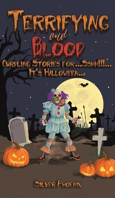Book cover for Terrifying and Blood