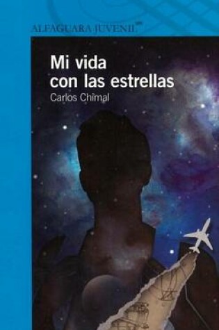 Cover of Mi Vida Con Las Estrellas