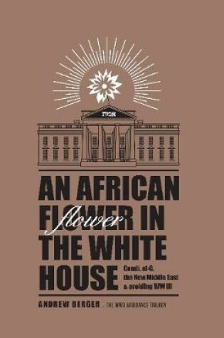 Cover of An African Flower in the White House