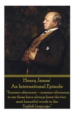 Book cover for Henry James' An International Episode