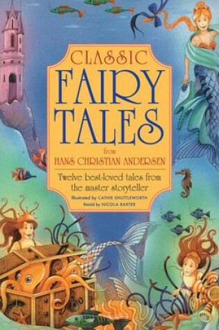 Cover of Classic Fairy Tales from Hans Christian Anderson