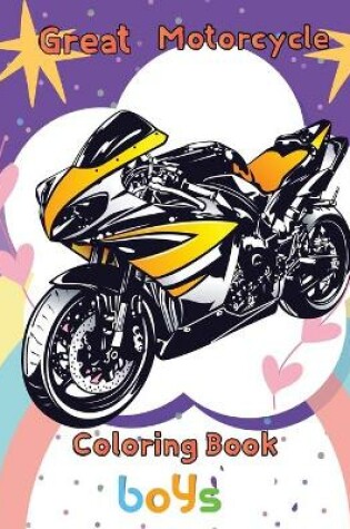 Cover of Great Motorcycle Coloring Book boys