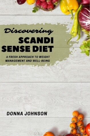 Cover of Discovering Scandi Sense Diet