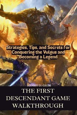 Book cover for The First Descendant game walkthrough