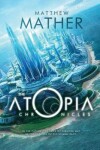 Book cover for The Atopia Chronicles