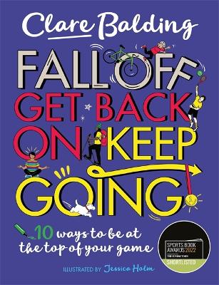 Book cover for Fall Off, Get Back On, Keep Going