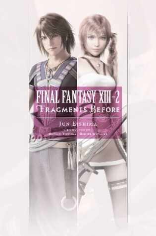 Cover of Final Fantasy XIII-2: Fragments Before