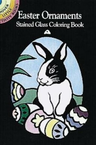 Cover of Easter Ornaments Stained Glass Coloring Book