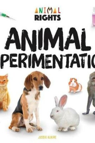 Cover of Animal Experimentation