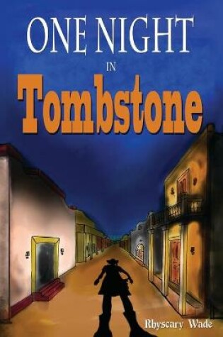 Cover of One Night in Tombstone