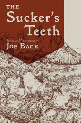 Cover of The Sucker's Teeth