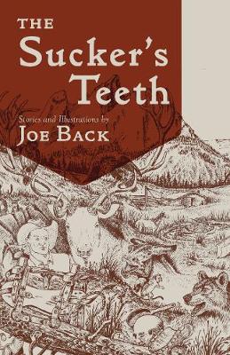 Book cover for The Sucker's Teeth