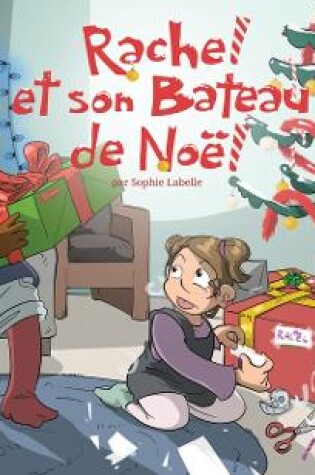 Cover of Rachel Et Son Bateau de Noel