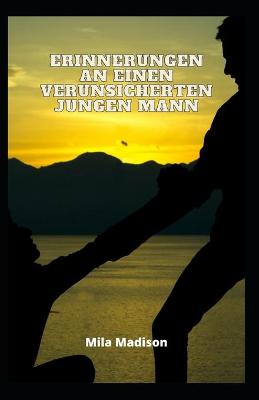 Book cover for Erinnerungen an einen verunsicherten jungen Mann