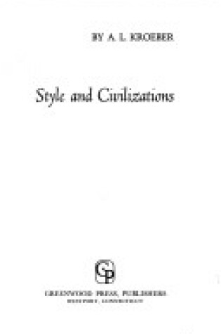 Cover of Style and Civilizations