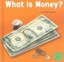 Book cover for What Is Money?