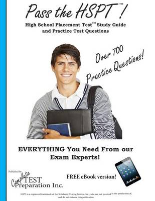 Book cover for Pass the HSPT! High School Placement Test Study Guide & Practice Test Questions