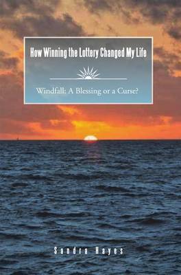 Book cover for How Winning the Lottery Changed My Life